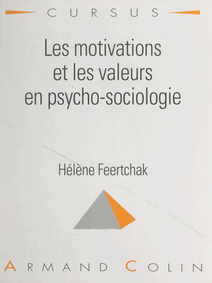 cover image of Les motivations et les valeurs en psycho-sociologie
